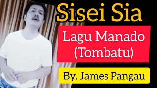 Download lagu Sisei Sia (Lagu Manado -Tombatu) mp3