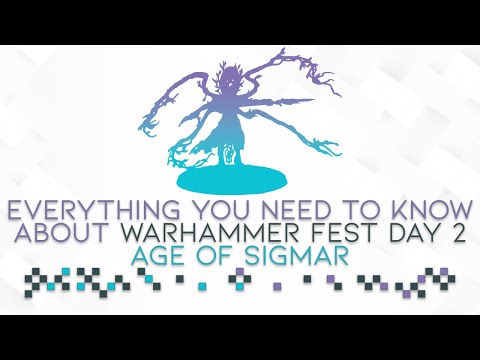 Warhammer Fest Day 2: Big Cities Of Sigmar Revamp!