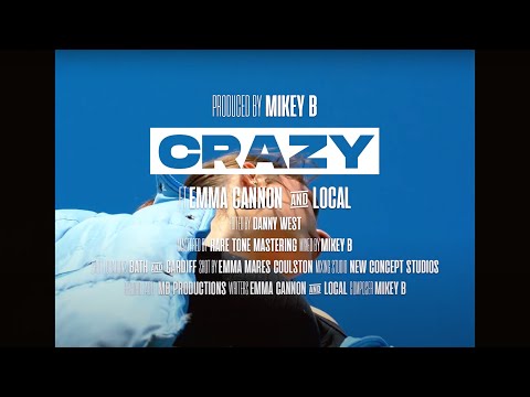 Mikey B ft Emma Cannon & Local - Crazy