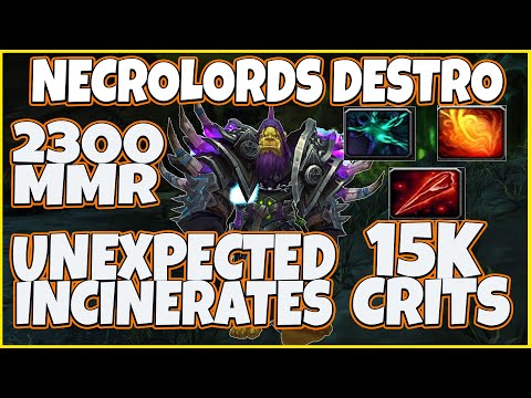 Necrolords Destruction Warlock is Insanely Good - Incinerate 15k+ Crits Unexpected Kills 2300 MMR