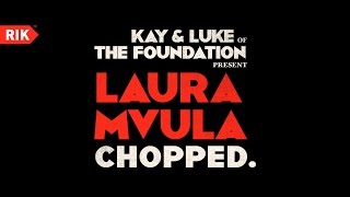 Kay & Luke of The Foundation — Laura Mvula Chopped Announcement
