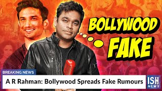 A R Rahman: Bollywood Spreads Fake Rumours