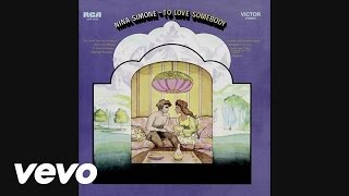 Nina Simone - To Love Somebody (Audio)