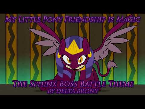 [MLP FiM] The Sphinx Boss Battle Theme