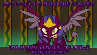 [MLP FiM] The Sphinx Boss Battle Theme
