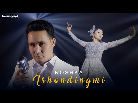 Roshka - Ishondingmi (Official Music Video)