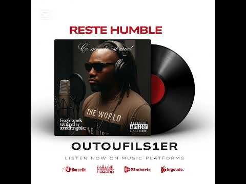 reste humble