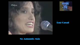 No Aguanto Más/Luz Casal 1982