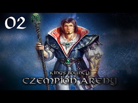 King's Bounty: Czempion Areny [#2] (To się nazywa wyzwanie!)