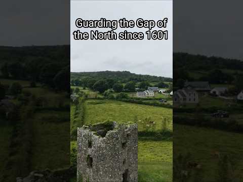 Moyry Castle guarding the Gap of the North