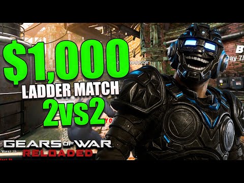 Gears of War: Reloaded $1,000 Ladder Match vs Top Players