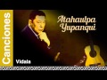 Atahualpa Yupanqui - Vidala