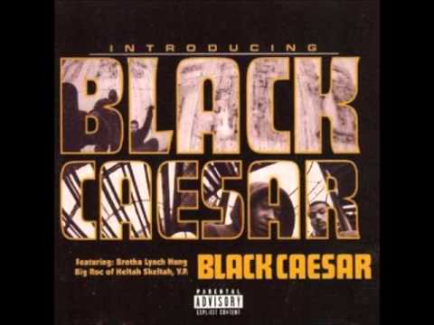 Black Caesar - Set Trip Ft Roc Of Heltah Skeltah