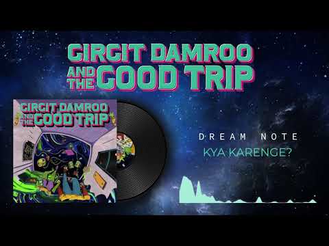 Kya Karenge? (Lyrics) I Dream Note