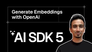 AI SDK V5 Tutorial - 29 - Generate Embeddings with OpenAI