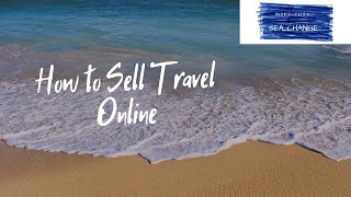 How To Sell Travel Online