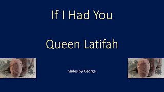 Queen Latifah   If I Had You  KARAOKE