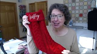 How to machine embroider a name on a Christmas Stocking