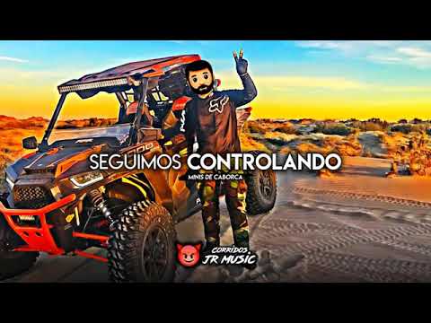 Los Minis De Caborca   Seguimos Controlando EL JP Corridos 2018