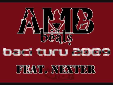 AMB feat. Nexter - baci turu (2009).wmv