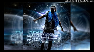 Future - Abu Intro Turn Up Best Edit