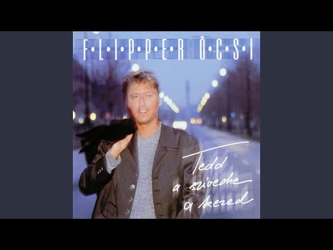 Tedd a szívedre a kezed