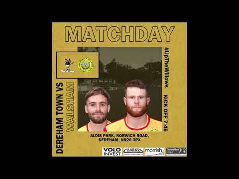 Dereham Town v Walsham Le Willows FA CUP Round