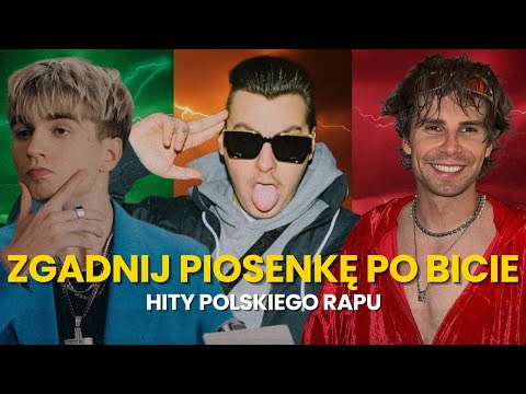 ROZPOZNAJ PIOSENKĘ PO BICIE - HITY POLSKIEGO RAPU