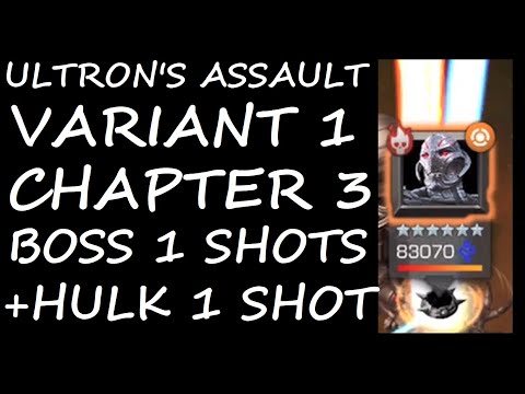 Ultrons Assault Variant 1 Chapter 3 Boss 1 SHOT Final Ultron Boss and Hulk Mini | MCOC |