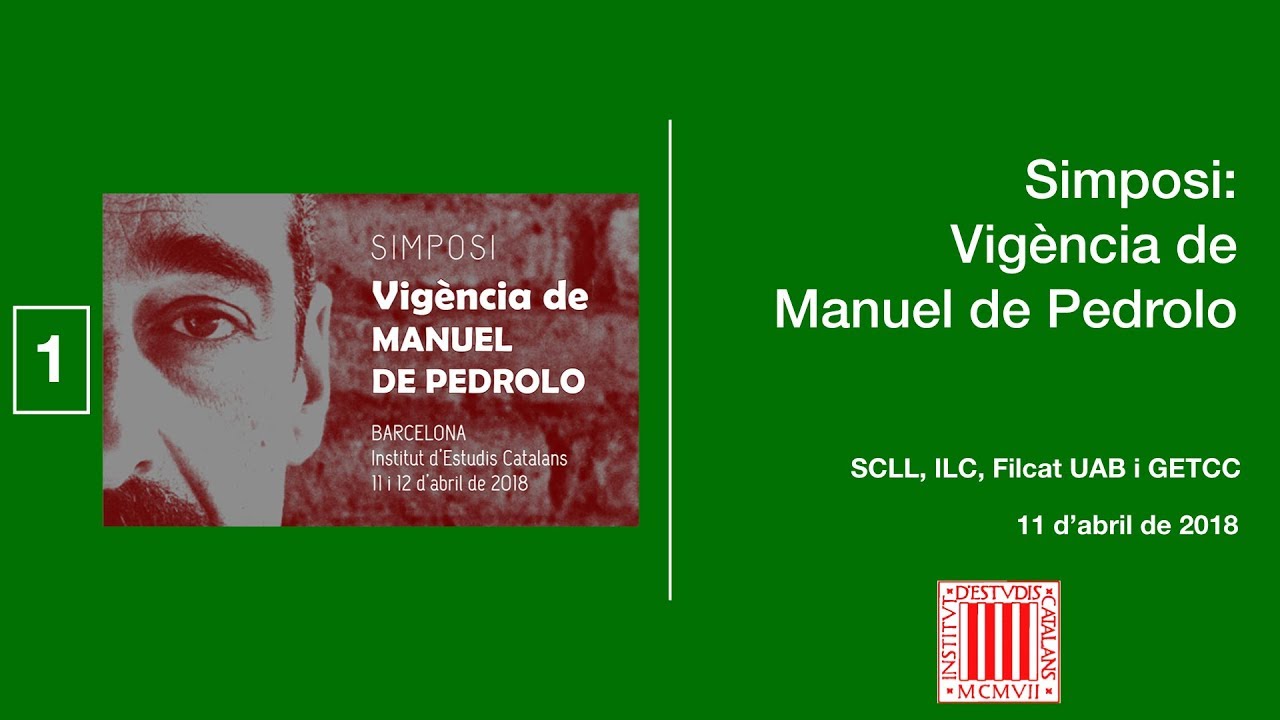 Simposi: Vigència de Manuel de Pedrolo