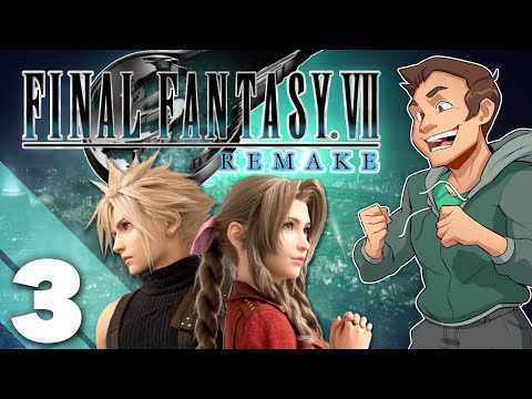 Final Fantasy VII Remake - #3 - Welcome Back to Sector 7