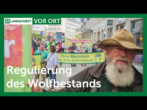 Anti-Wolf-Demo von Weidetierhaltern  | LAND & FORST | Vor Ort