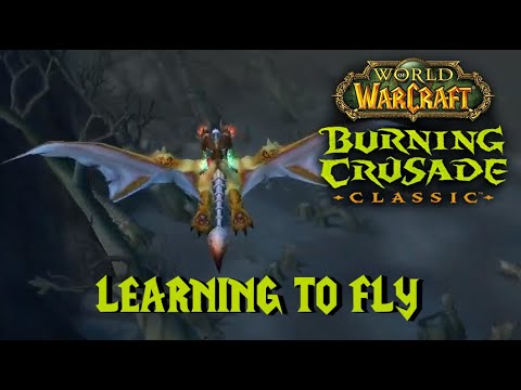Learning to Fly   Horde lvl 70 Flying TBC