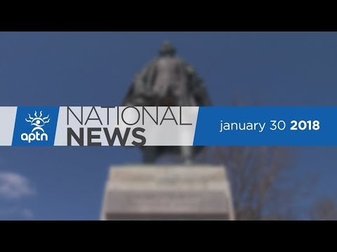 APTN National News January 30, 2018 – Cormier Trial, Kentner Vigil, Cornwallis Removed