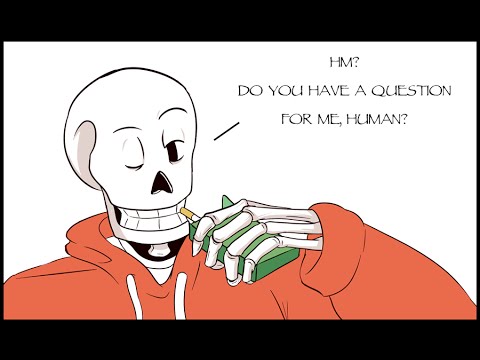 Ask Underswap Papyrus Part 1
