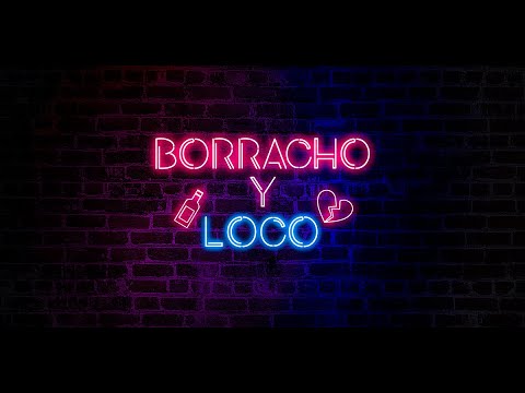 Borracho y Loco - El Bloque 8 Feat. 21 Sandunguero y Diamond Flow