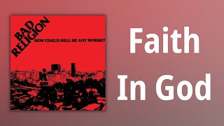 Bad Religion // Faith In God