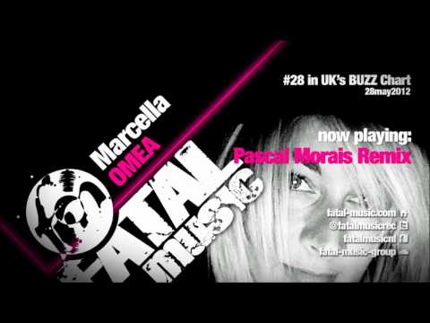 Marcella - OMEA (Pascal Morais Remix) [Fatal Music]