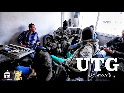 UTG's Sessions - Session #3 (Karim&bro Ft. Malikal vibes Ft. UTG)Under The Ground