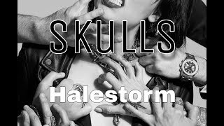 Halestorm - Skulls (Subtítulos Inglés &amp; Español)
