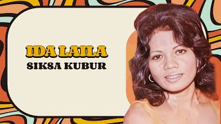 Download lagu Ida Laila - Siksa Kubur mp3
