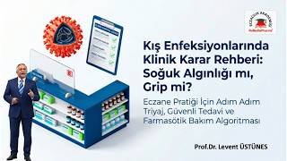 KIŞ ENFEKSİYONLARINDA KLİNİK KARAR REHBERİ: SOĞUK ALGINLIĞI MI, GRİP Mİ?