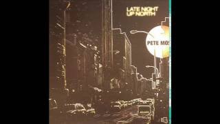 Pete Moss  -  Late Night Up North (Original Mix)