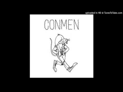 Conmen - Thrill Me (Kill Me)