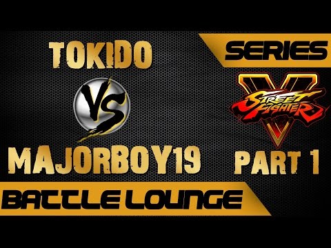 Street Fighter V | 5 TOKIDO (RYU) VS MAJORBOY19 (CHUN-LI) BATTLE LOUNGE SERIES PART 1