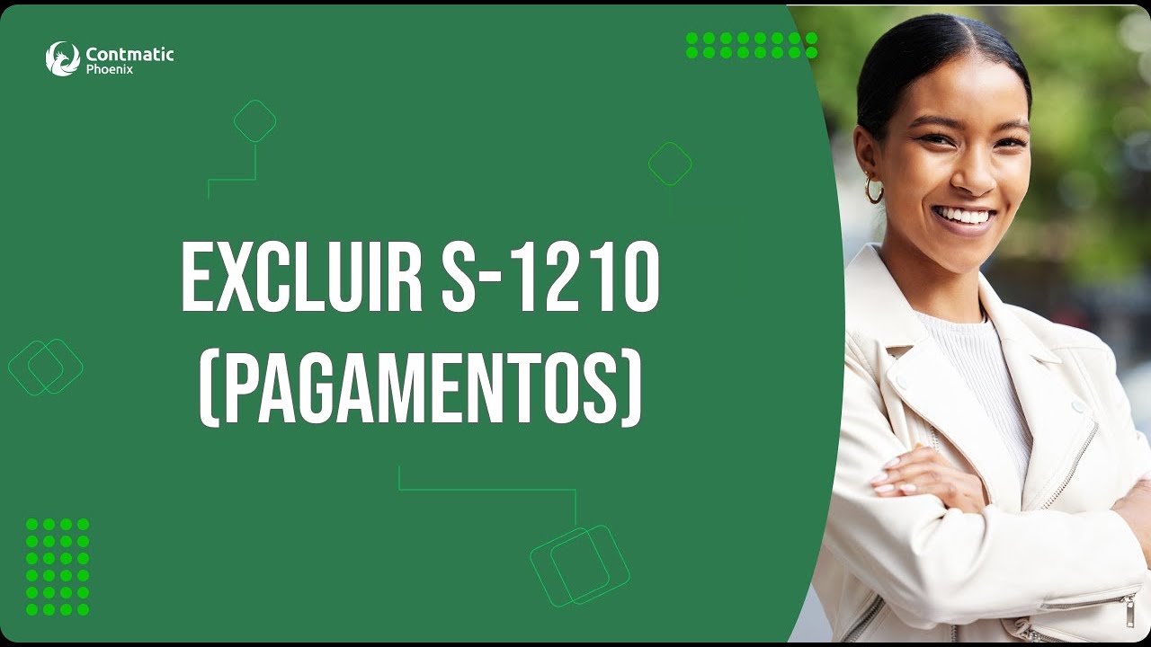 Como excluir os eventos S-1210? (Pagamentos)