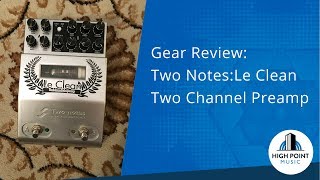 Video thumbnail for Two Notes:Le Clean Preamp (Gear Review) by HPM Guitar - Guitar Learnt Differently
