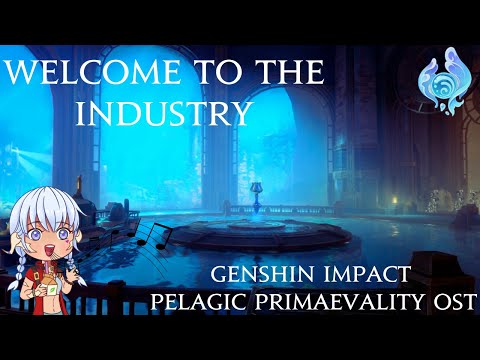 Genshin Impact - Welcome to the Industry 1 Hour OST Loop