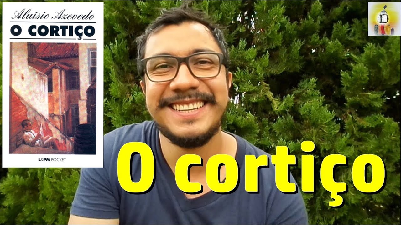 Resumo de O cortiço, de Aluísio de Azevedo - Canal Digitalismo