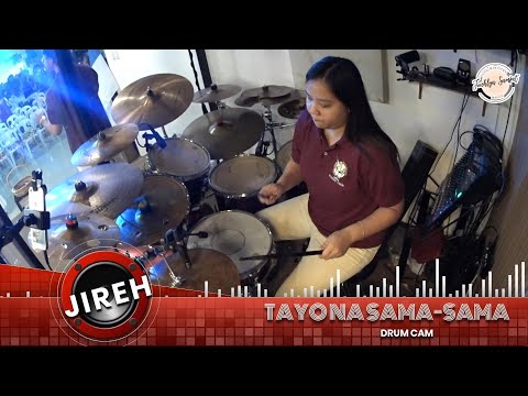 TAYO NA SAMA SAMA || DRUM CAM || DRUM COVER